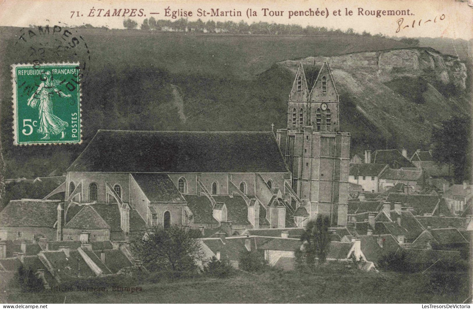 FRANCE - Etampes - Eglise St Martin (La Tour Penchée) Et Le Rougemont  - Carte Postale Ancienne - Etampes