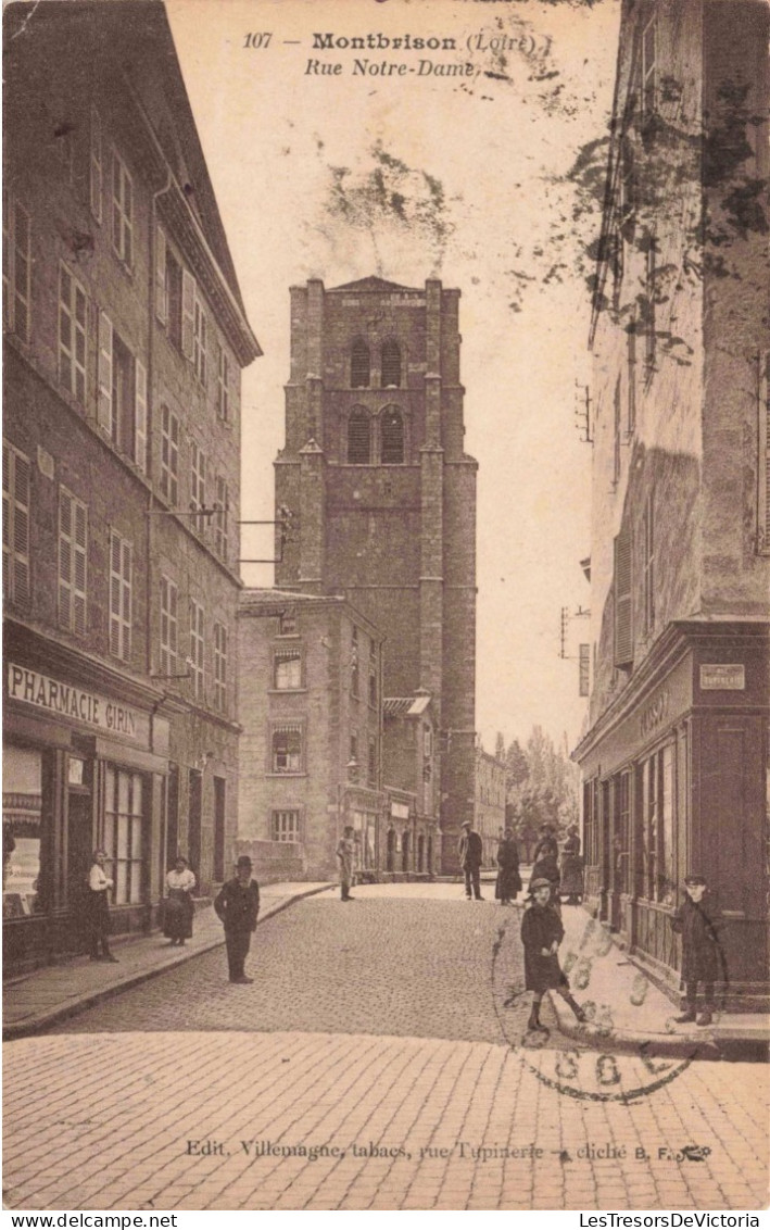 FRANCE - Montbrison (Loire) - Rue Notre Dame - Carte Postale Ancienne - Montbrison