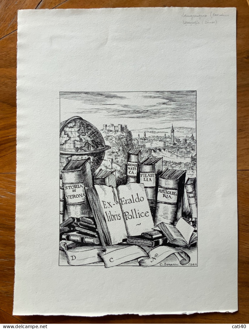 EX - LIBRIS ERALDO POLLICE - STORIA DI VERONA - C. Bonacini - 1940 - Personen