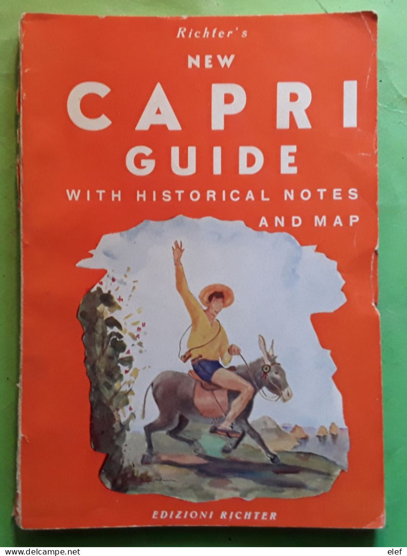 Richter's New CAPRI GUIDE Italy With Historical Notes , Photos , 65 Pages 1957 , TB - Europa