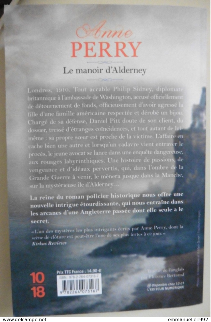 Livre Le Manoir D'Alderney D'Anne Perry 2018 Série Daniel Pitt Edition 10-18 Policier Polar Historique - 10/18 - Grands Détectives