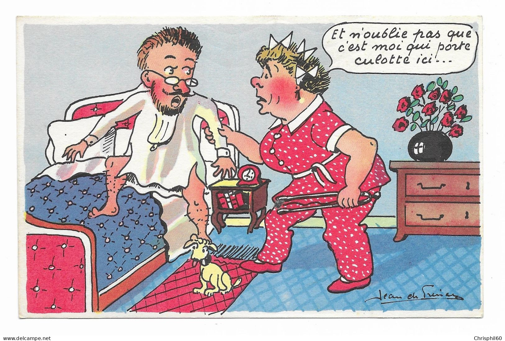 CPA Humour Couple - Illustrateur Jean De Preissac - Et N'oublie Pas Que C'est Moi Qui Porte Culotte Ici… - Preissac