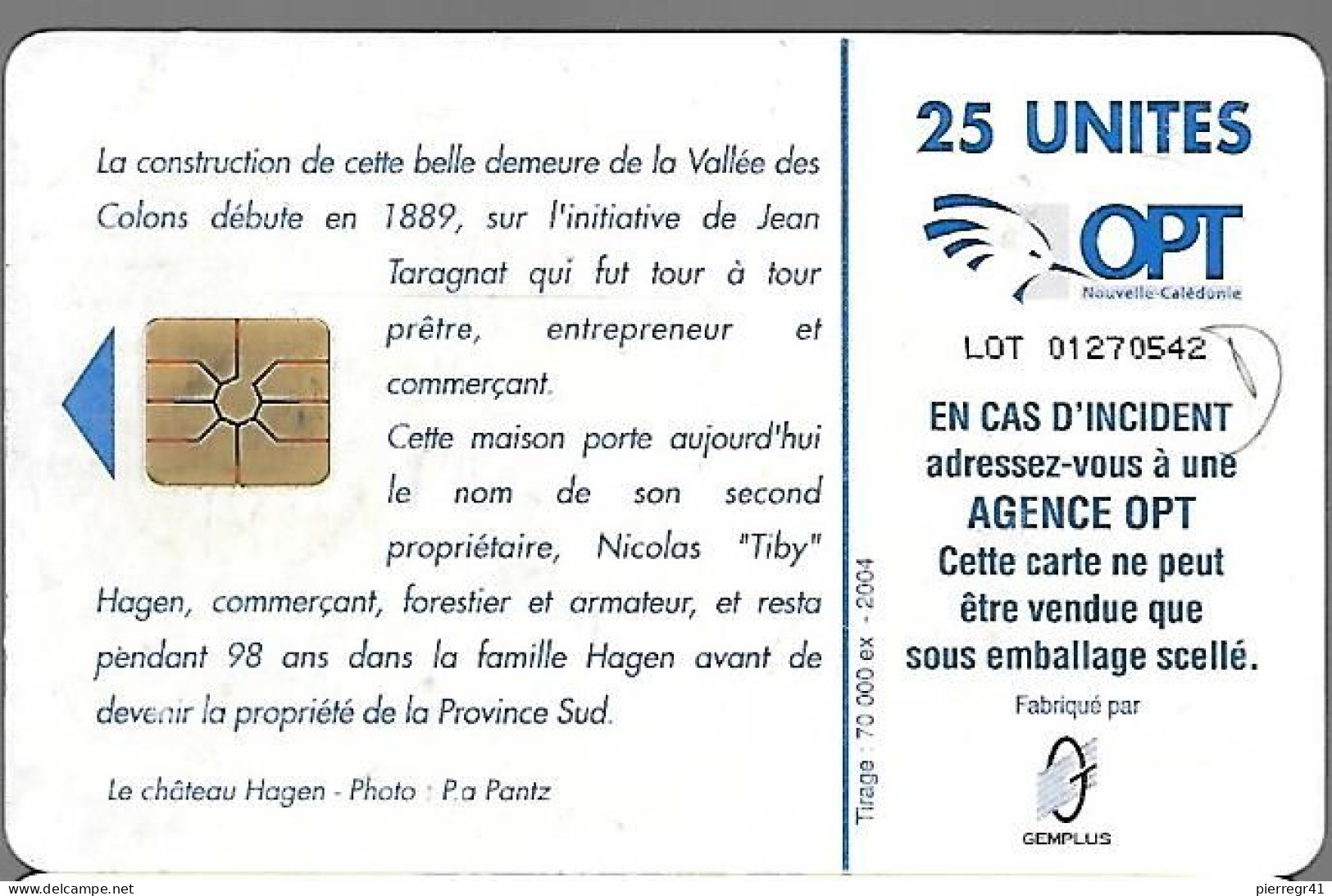 CARTE-PUCE-NOUVELLE CALEDONIE-NC117-25U-2004 -GemA-CHATEAU HAGEN--UTILISE-BE - Nouvelle-Calédonie