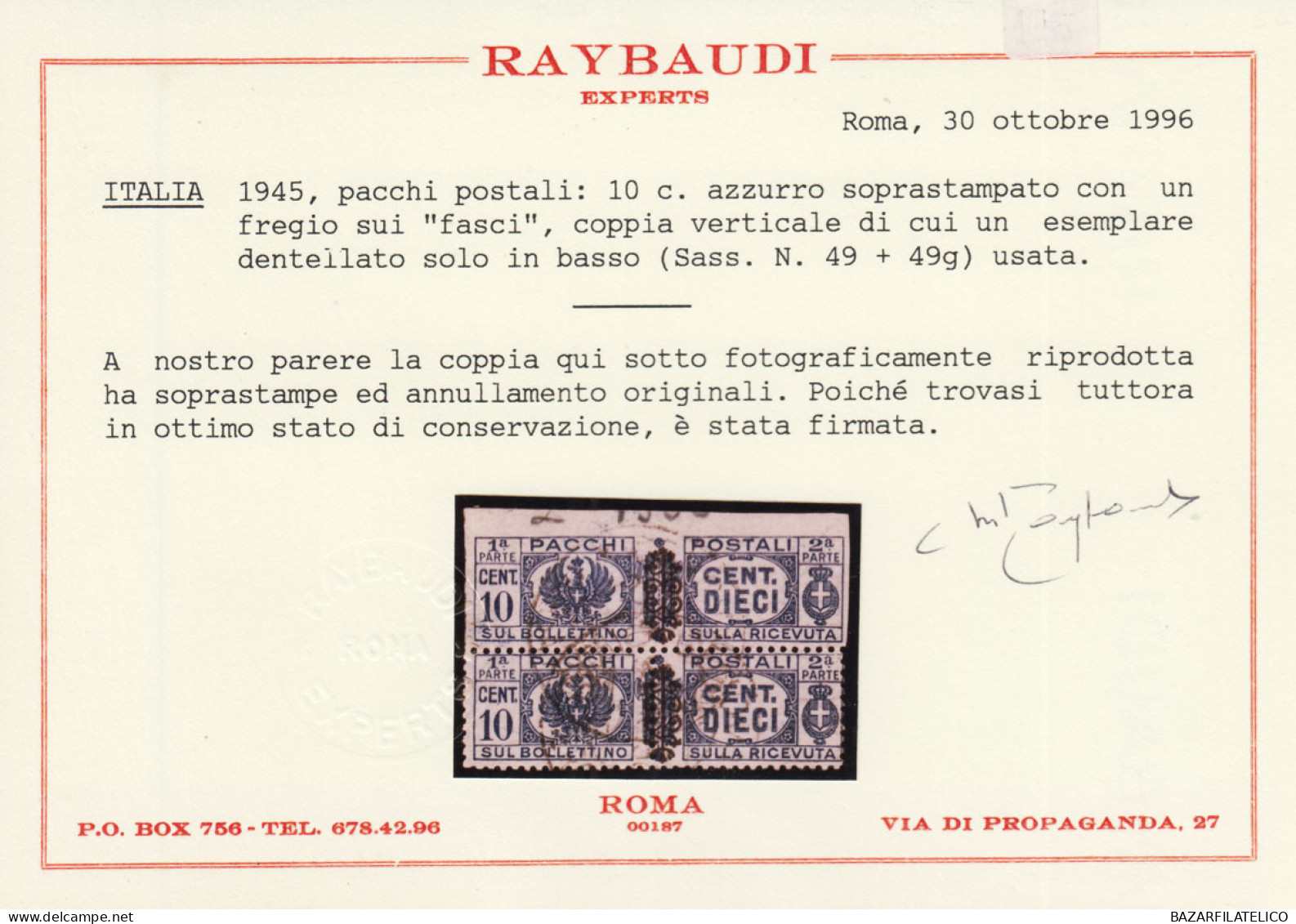 LUOGOTENENZA 1945 PACCHI COPPIA 10 CENT. VARIETA' N.49fa USATA CERT. NON QUOTATO - Gebraucht