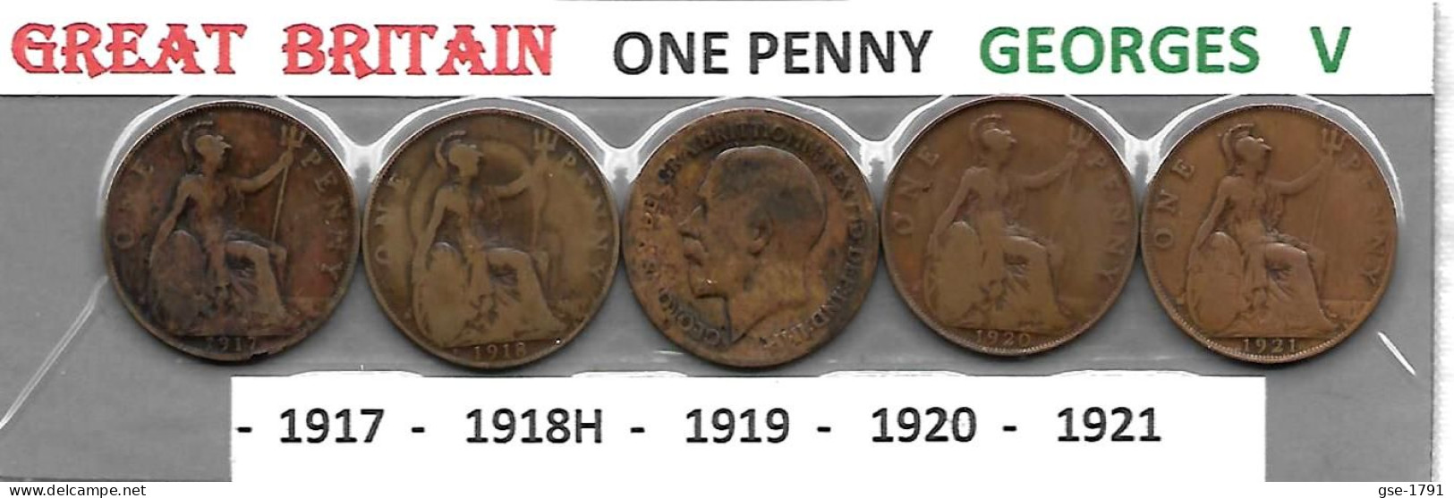 GRANDE-BRETAGNE  GEORGES V   Penny   5 Années Consécutives 1917 - 1918H - 1919 - 1920 - 1921  TB - Autres & Non Classés
