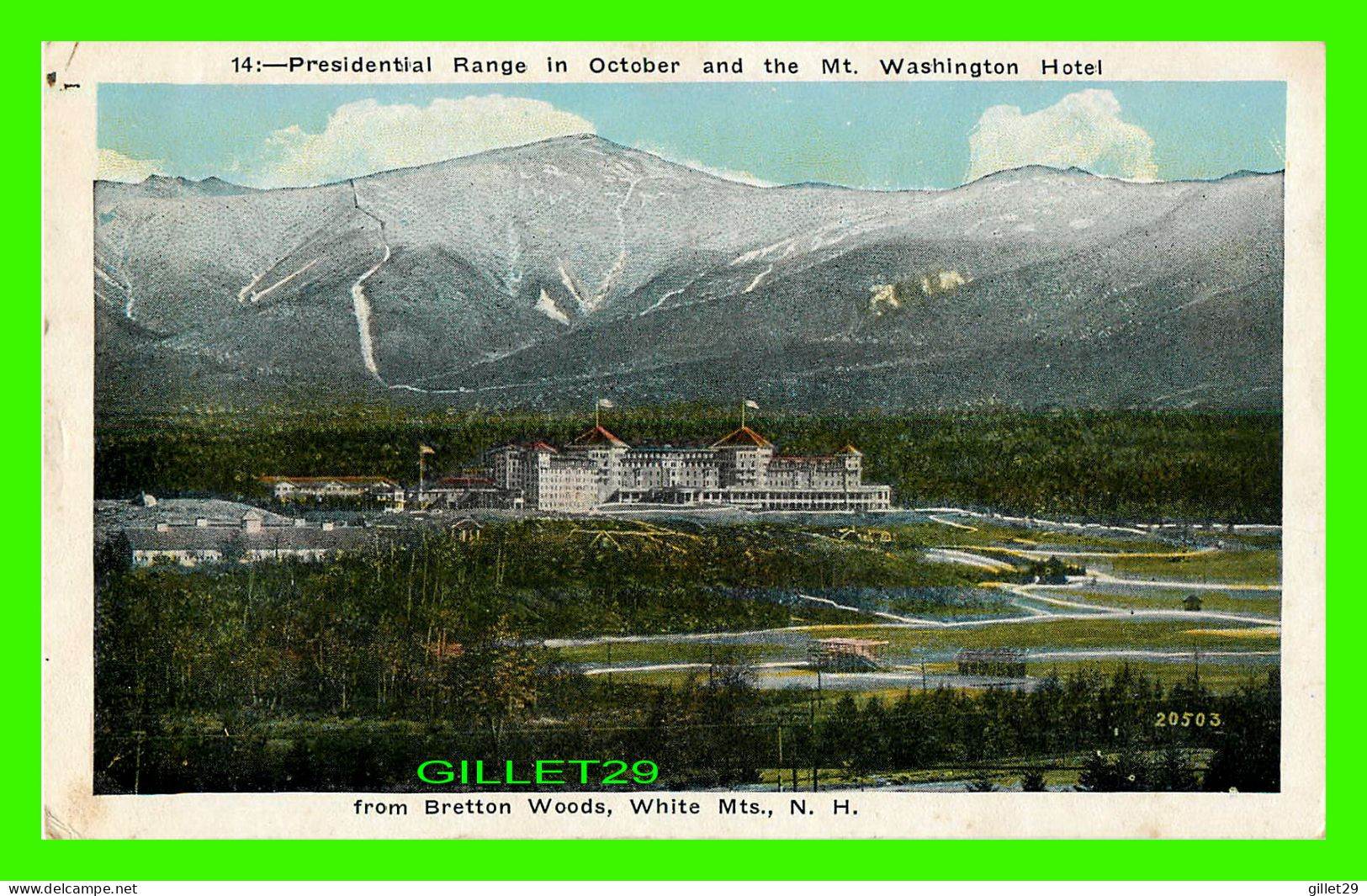 WHITE MOUNTAINS, NH - PRESIDENTIAL RANGE IN OCTOBER AND THE MT. WASHINGTON HOTEL FROM BRETTON WOODS - - White Mountains