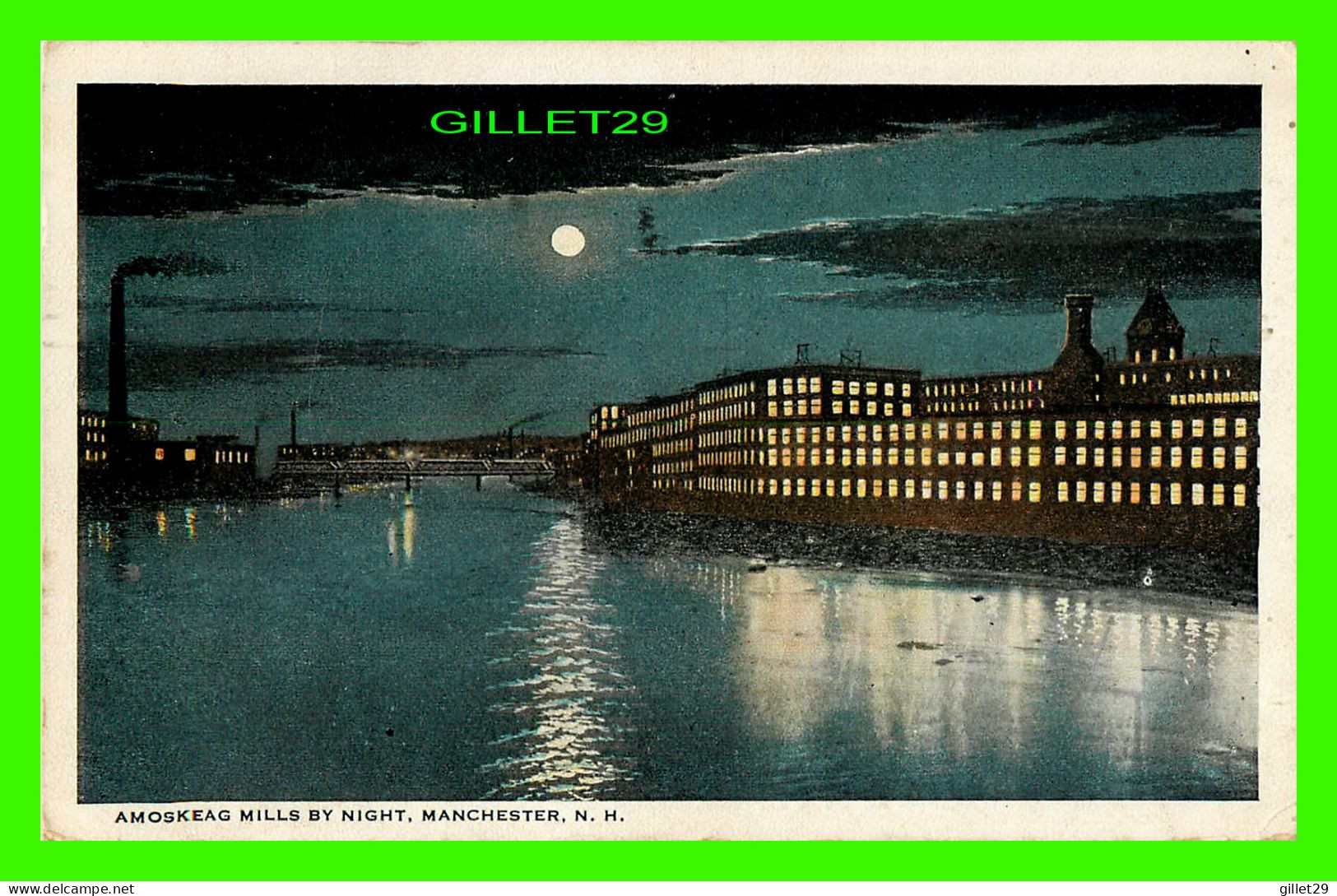 MANCHESTER, NH - AMOSKEAG MILLS BY NIGHT - TRAVEL IN 1923 - PUB. BY JOHN B. VARICK CO - - Manchester