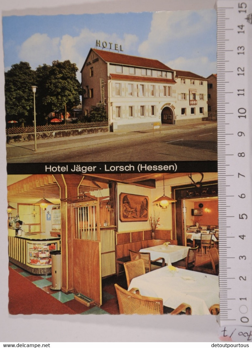 LORSCH An Der Bergstrasse Hessen : Hotel Jäger  Inhaber Rudolf Leukert Bahnhofstrasse 79 81 - Lorsch