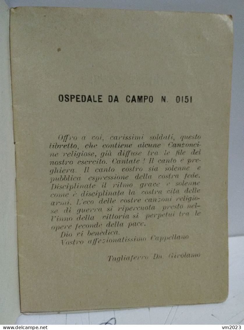 Greece Thessaloniki I CANTI RELIGIOSI DEL SOLDATO ITALIANO IN GUERRA. Salonicco. Ospedale Da Campo 0151 - Guerre 1914-18