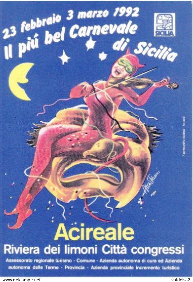 ACIREALE - CATANIA - IL PIU' BEL CARNEVALE DI SICILIA DAL 23/2 AL 3/3 1992 - Acireale