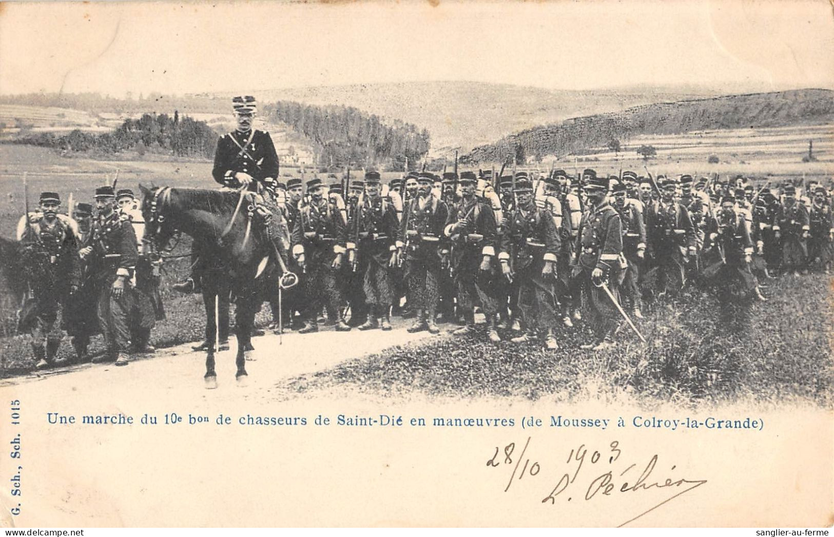 CPA 57 UNE MARCHE DU 10e Bon DE CHASSEURS DE SAINT DIE EN MANOEUVRES / DE MOUSSEY A COLROY LA GRANDE - Autres & Non Classés