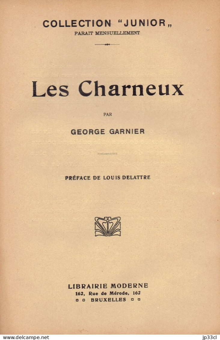 Les Charneux Moeurs Wallonnes - La Leçon - Les Vrais échos Du Hoyoux Par Georges Garnir (96 Pages) - Auteurs Belges