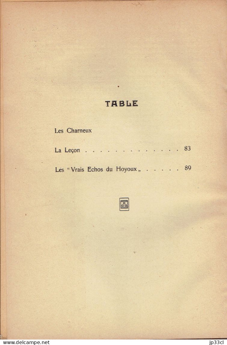 Les Charneux Moeurs Wallonnes - La Leçon - Les Vrais échos Du Hoyoux Par Georges Garnir (96 Pages) - Auteurs Belges