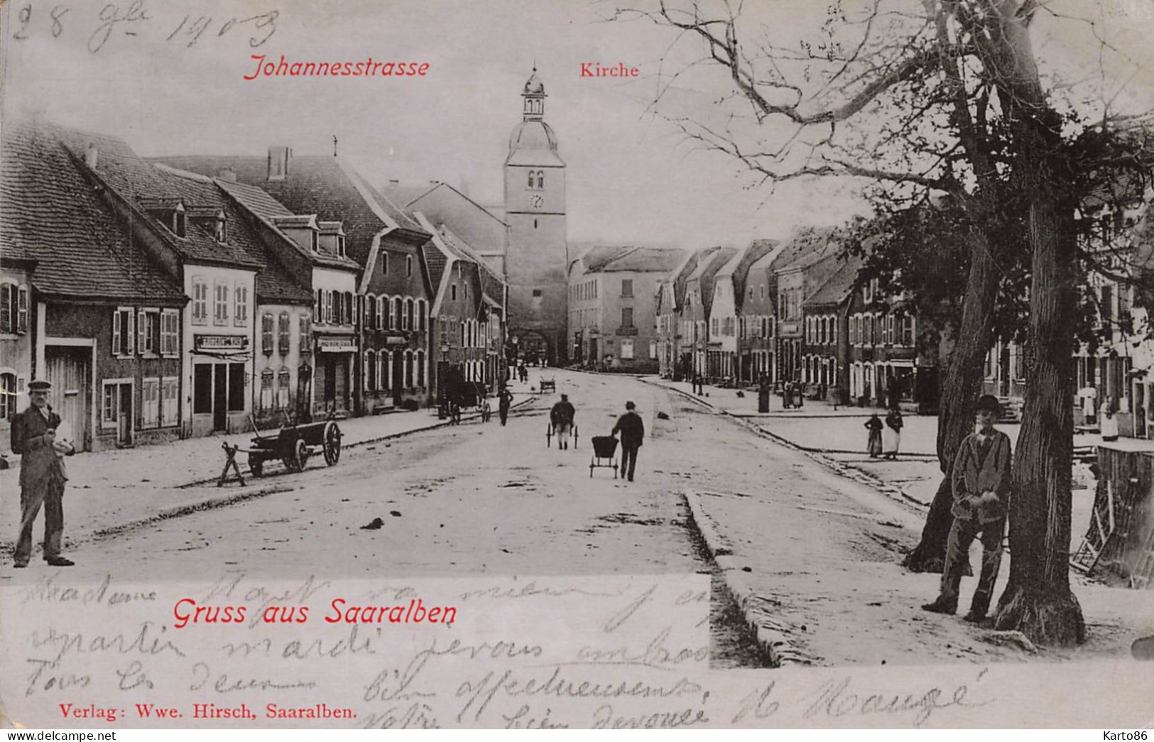 Gruss Aus Saaralben * 1903 * Johannestrasse Und Kirche * Villageois * Sarralbe 57 - Sarralbe