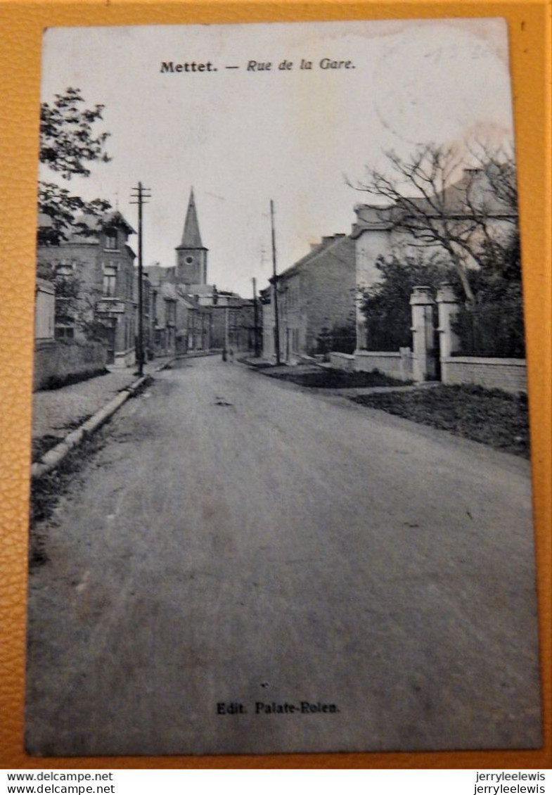 METTET  -  Rue De La Gare  -  1922 - Mettet