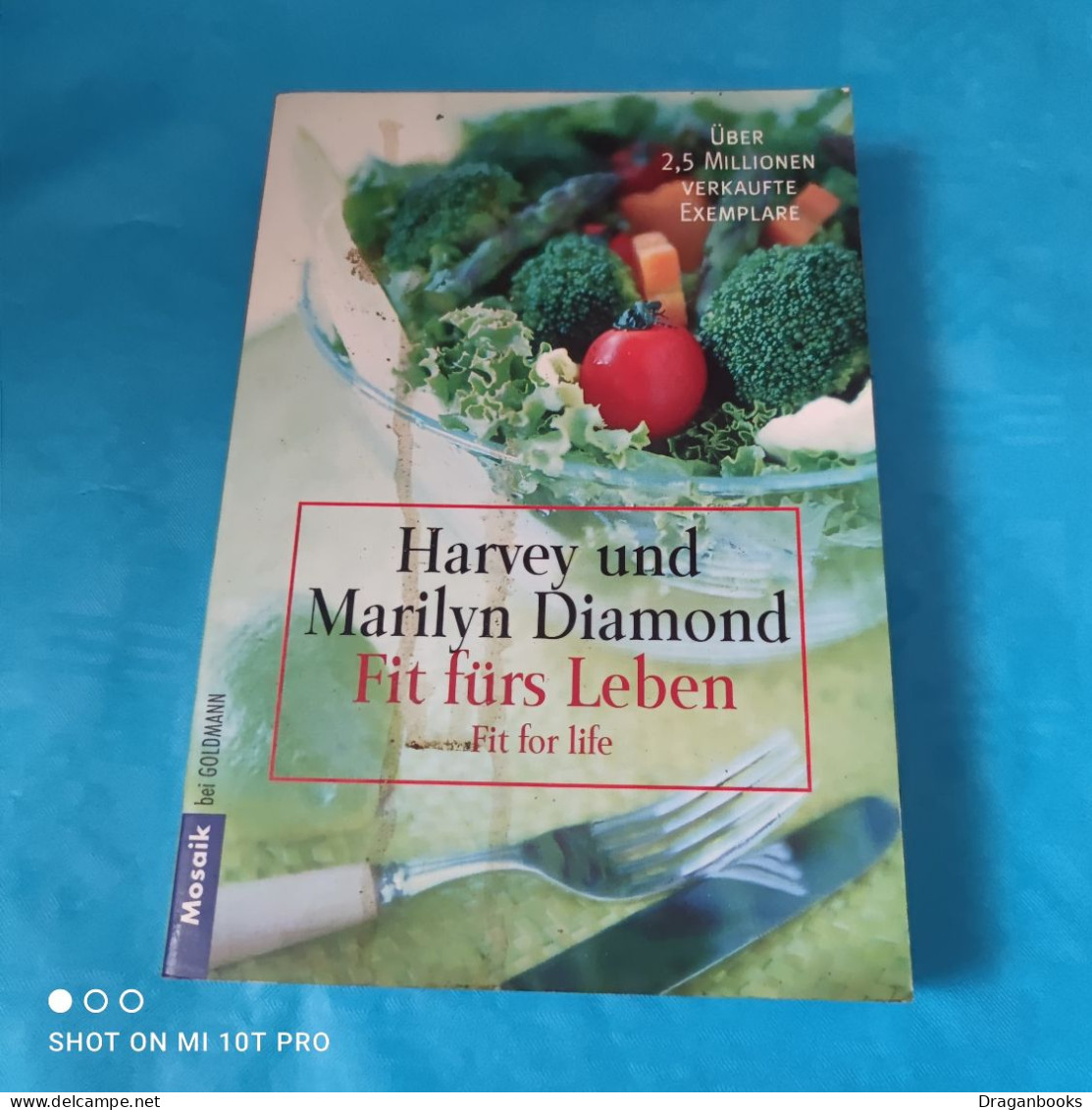 Harvey & Marilyn Diamond - Fit Fürs Leben - Food & Drinks