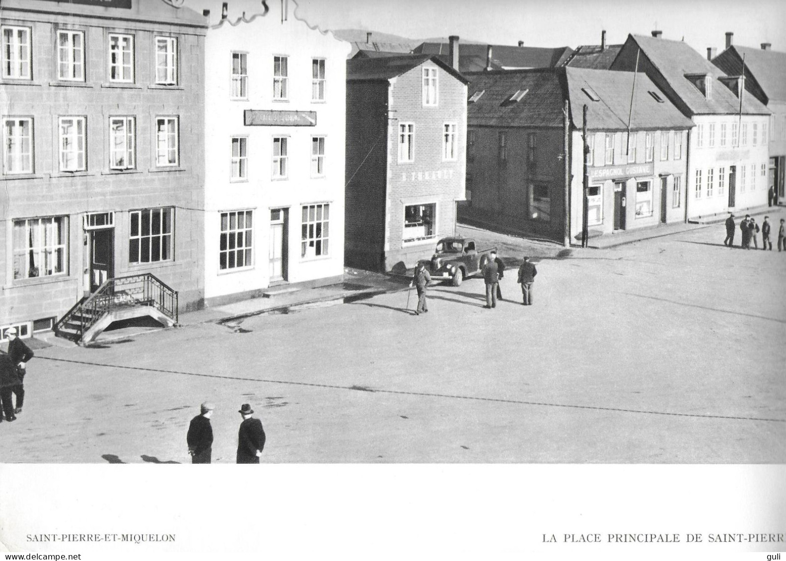 SAINT PIERRE-et-MIQUELON  La Place Principale - Planche Format  31 X 24 Cms (Hotel Lalanne) Planche Repro Reproduction - Europe