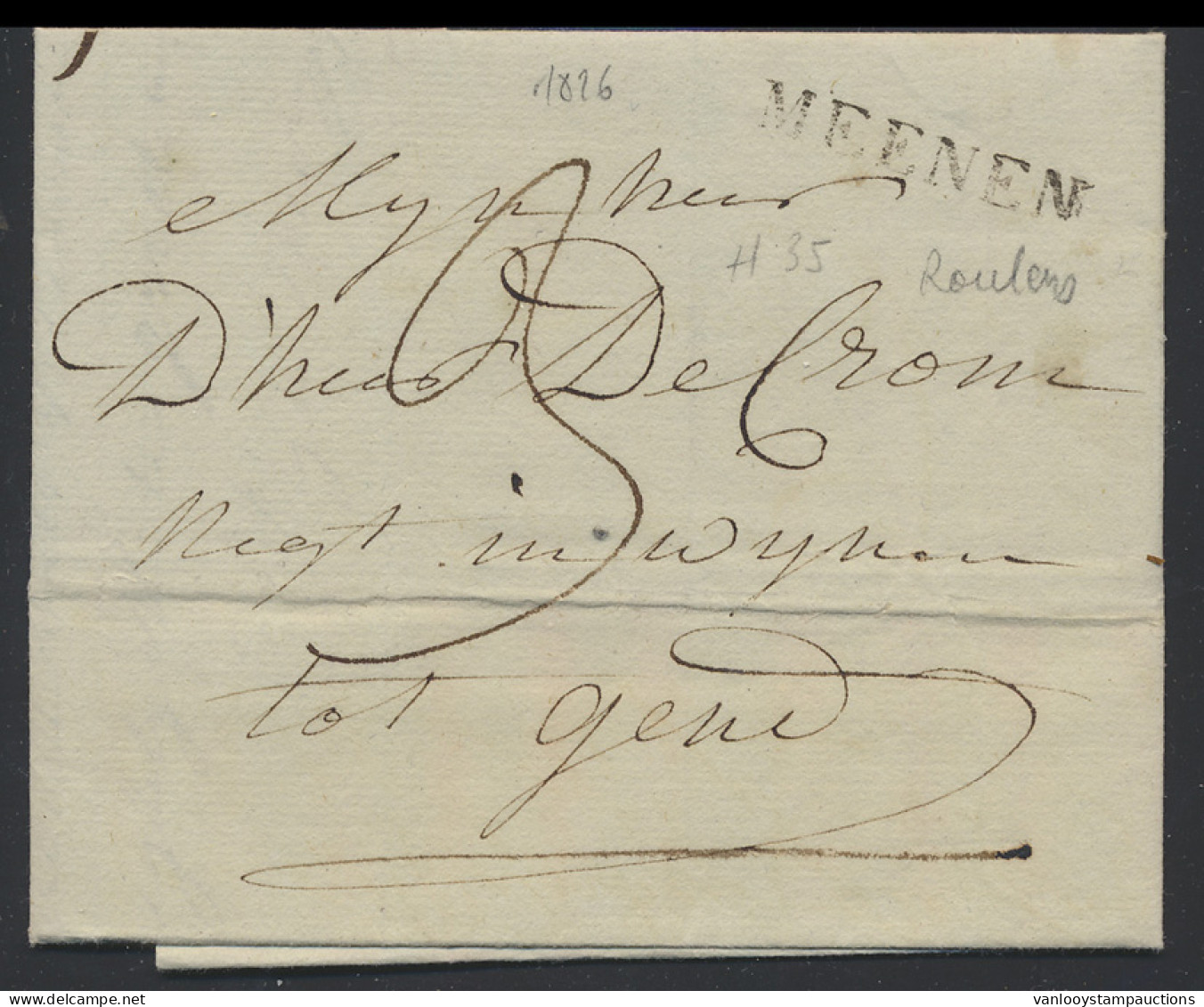 1826 Brief Geschreven In Roeselare, Naamstempel MEENEN (Herlant N° 35) Naar Gent Met Portcijfer 3 (sols), Zm - 1815-1830 (Periodo Holandes)