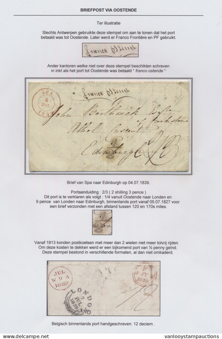 1839 Brief Van Spa Op 4.7.1839 Via Londen 7.7.1839 Naar Edinburgh 9.7.1839 Met Mooie Handgeschreven In Inkt ‘Franco Oste - 1830-1849 (Belgique Indépendante)