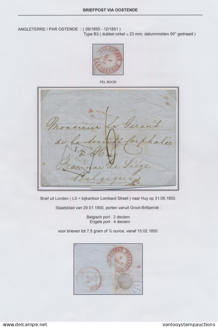 1850 Brief Uit Londen (LS Is Het Bijkantoor Lombard Street) Via Oostende Naar Huy Op 31.08.1850 En Rode Dubbelringstempe - Sonstige & Ohne Zuordnung