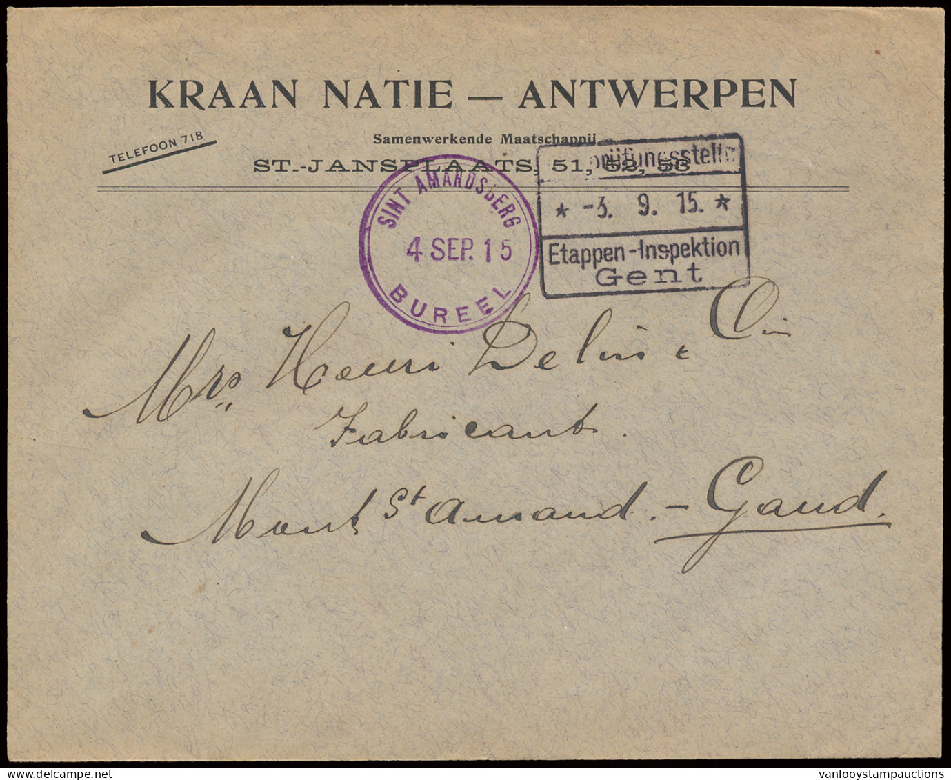 1915 Brief (hoofding Kraannatie Antwerpen) Met Gent Etappen Inspektion 3/9/1915 (in Kader), Met Mooie Randstempel Sint-A - Sonstige & Ohne Zuordnung