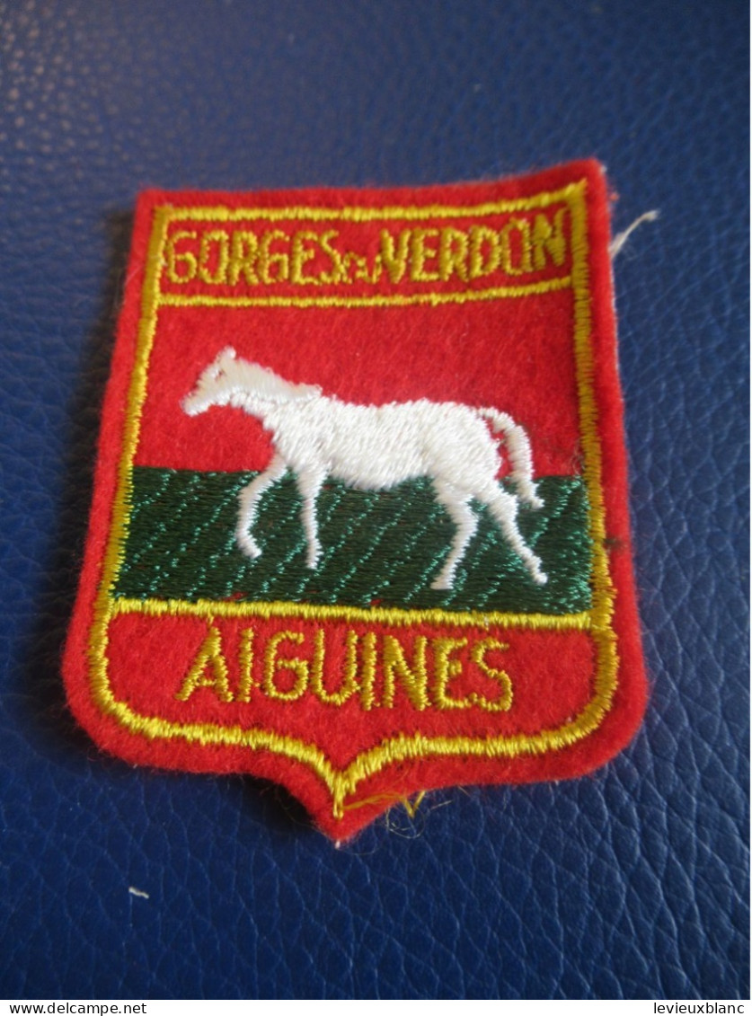 Ecusson Tissu Ancien /Gorges Du VERDON / AIGUINES/Alpes De Hte Provence /Prov-Alp6Cote Az/Vers 1970-1990           ET516 - Blazoenen (textiel)