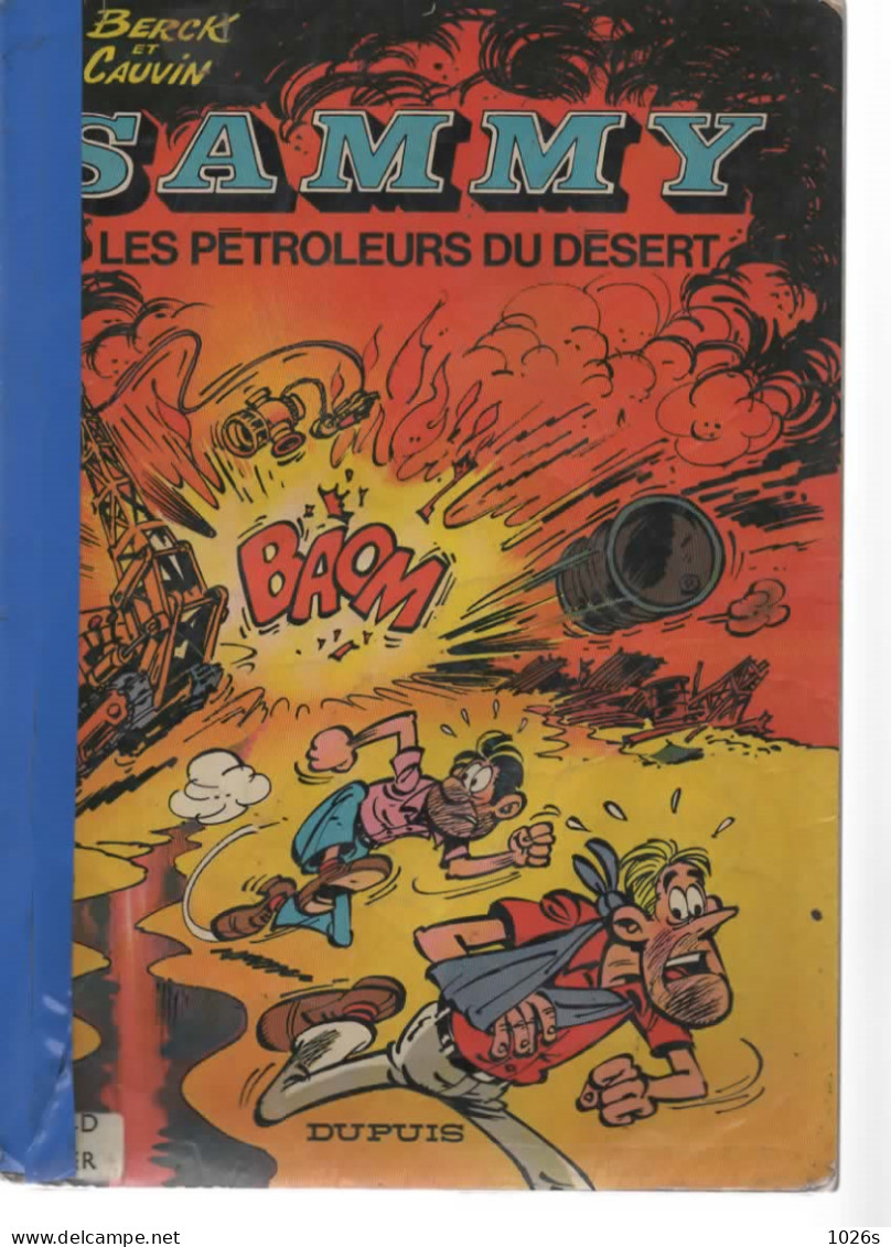 B.D SAMMY  - LES PETROLEURS DU DESERT -  E.O. 1977 - Sammy