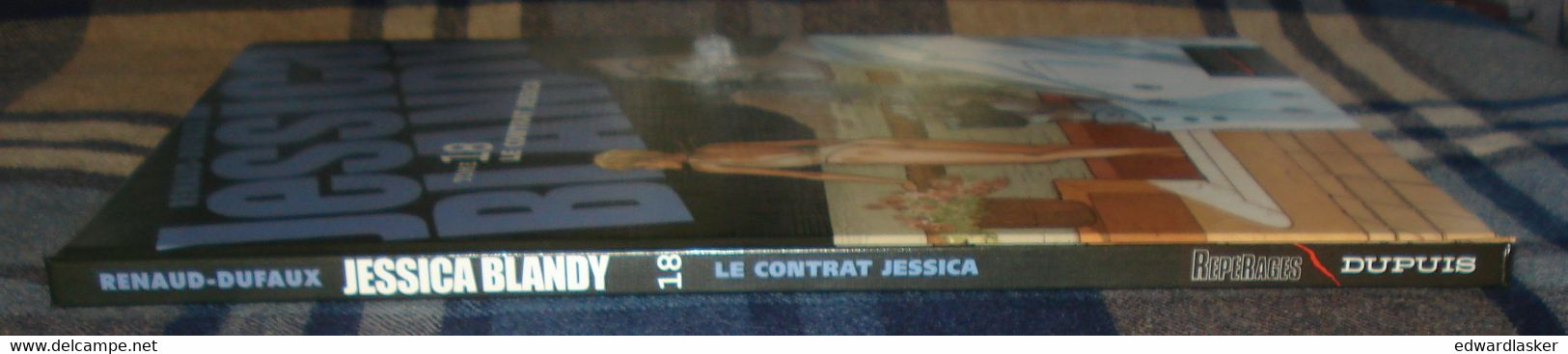 JESSICA BLANDY N°18 : Le Contrat Jessica - Rééd. Dupuis 2006 - Renaud Dufaux - Jessica Blandy