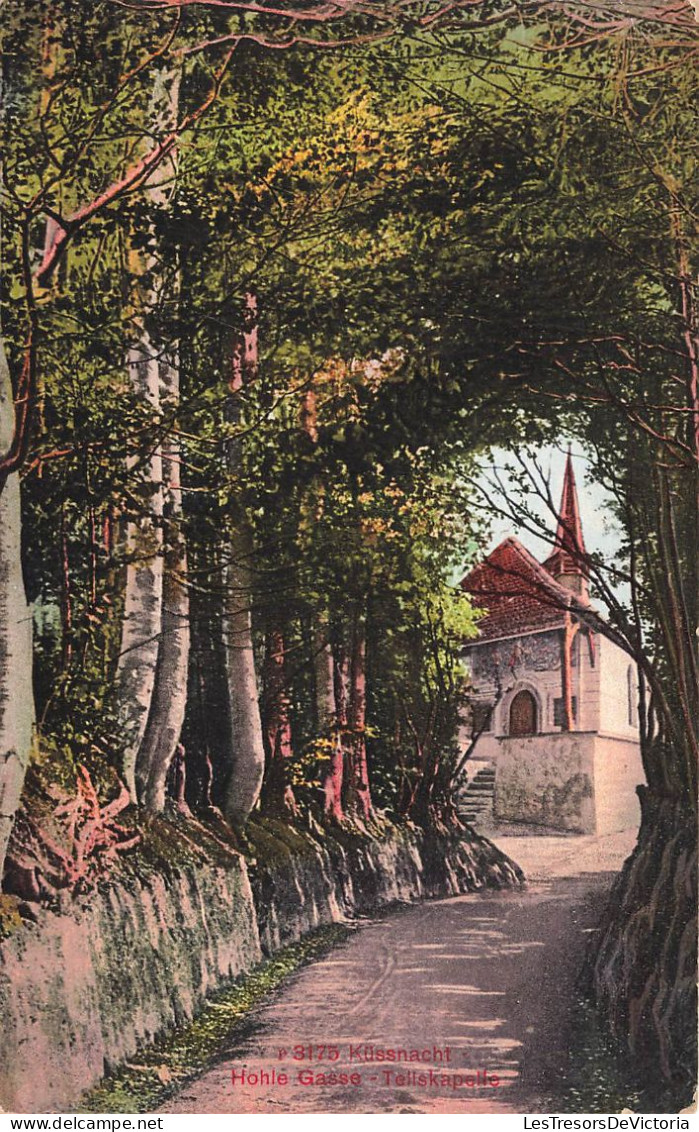 SUISSE - Küssnacht - Hohle Gasse - Tellskapelle - Carte Postale Ancienne - Küssnacht