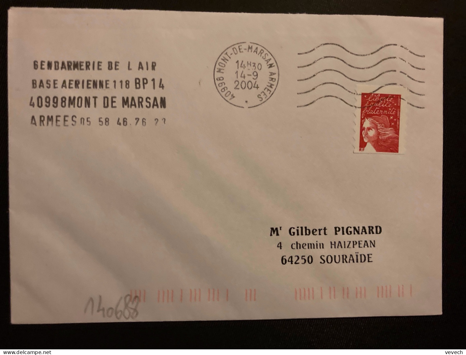 LETTRE TP M DE LUQUET TVP ROUGE OBL.MEC.14-9 2004 40998 MMONT DE MARSAN ARMEES + GENDARMERIE DE L'AIR BA 118 - Militärische Luftpost