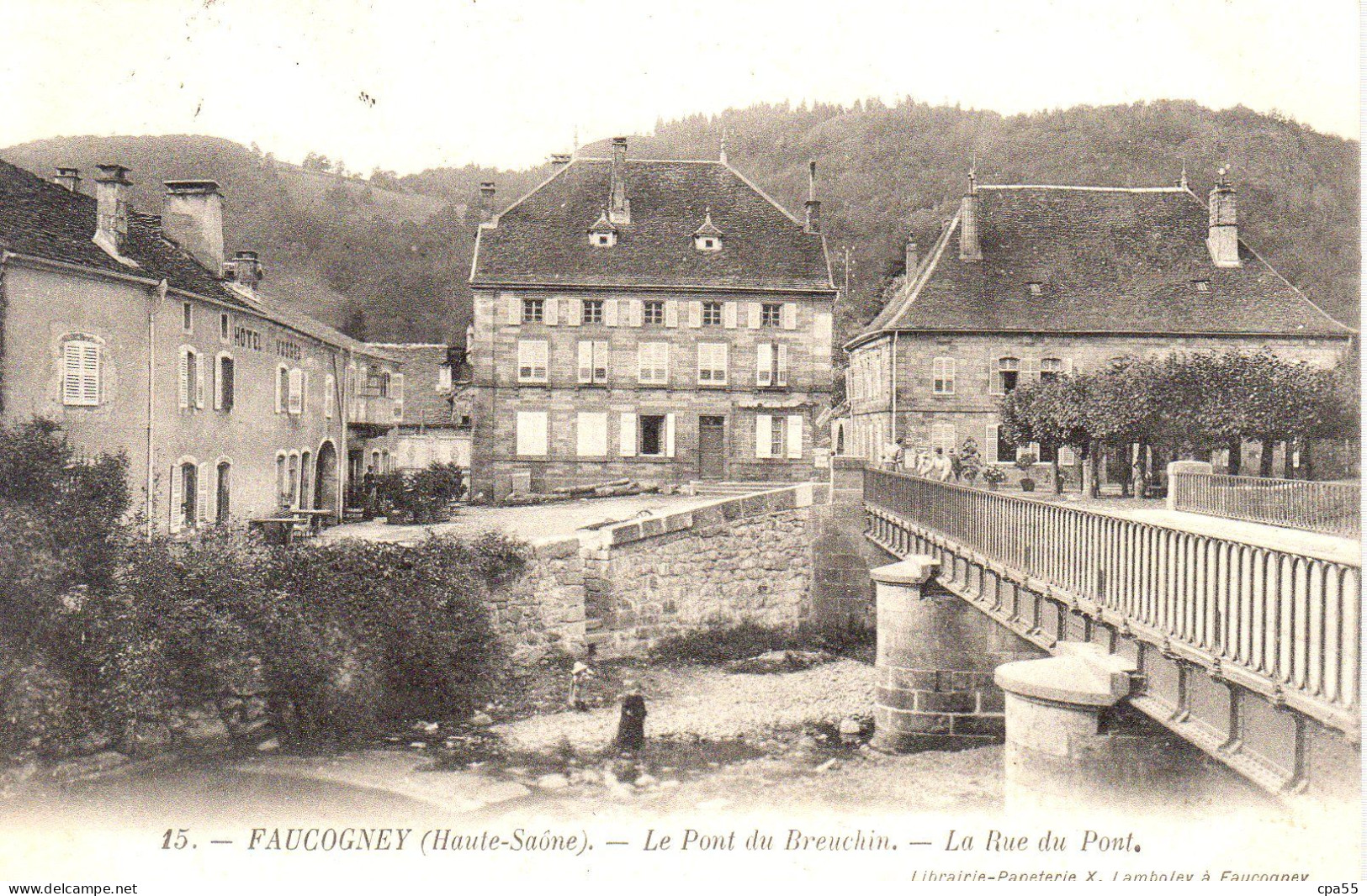 FAUCOGNEY  -  Le Pont Du Breuchin  -  La Rue Du Pont  -  LL 15 - Faucogney