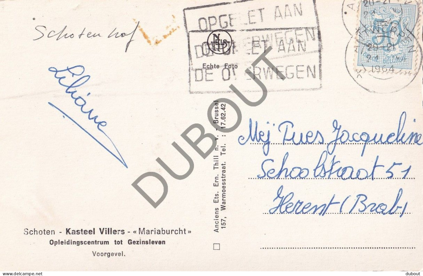 Postkaart/Carte Postale - Schoten - Kasteel Villers - Mariaburcht (C4918) - Schoten