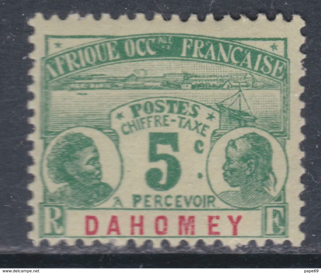 Dahomey Taxe  N° 1  X  Partie De Série : 5 C. Vert Sur Verdâtre Trace De Charnière Sinon TB - Other & Unclassified