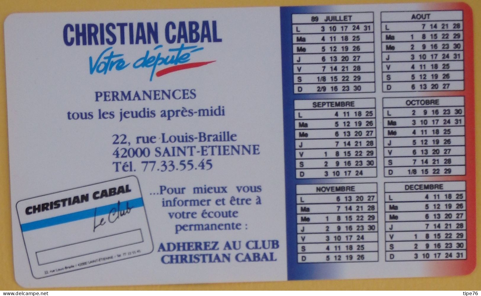 Petit Calendrier De Poche 1989 Politique Député Saint Etienne Loire - Small : 1981-90