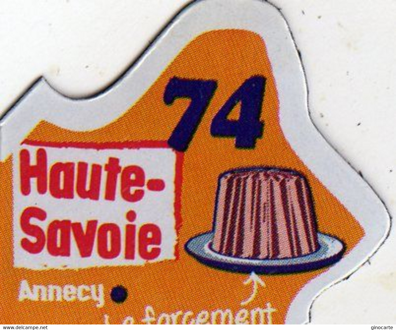 Magnets Magnet Le Gaulois Departement France 74 Haute Savoie - Toerisme