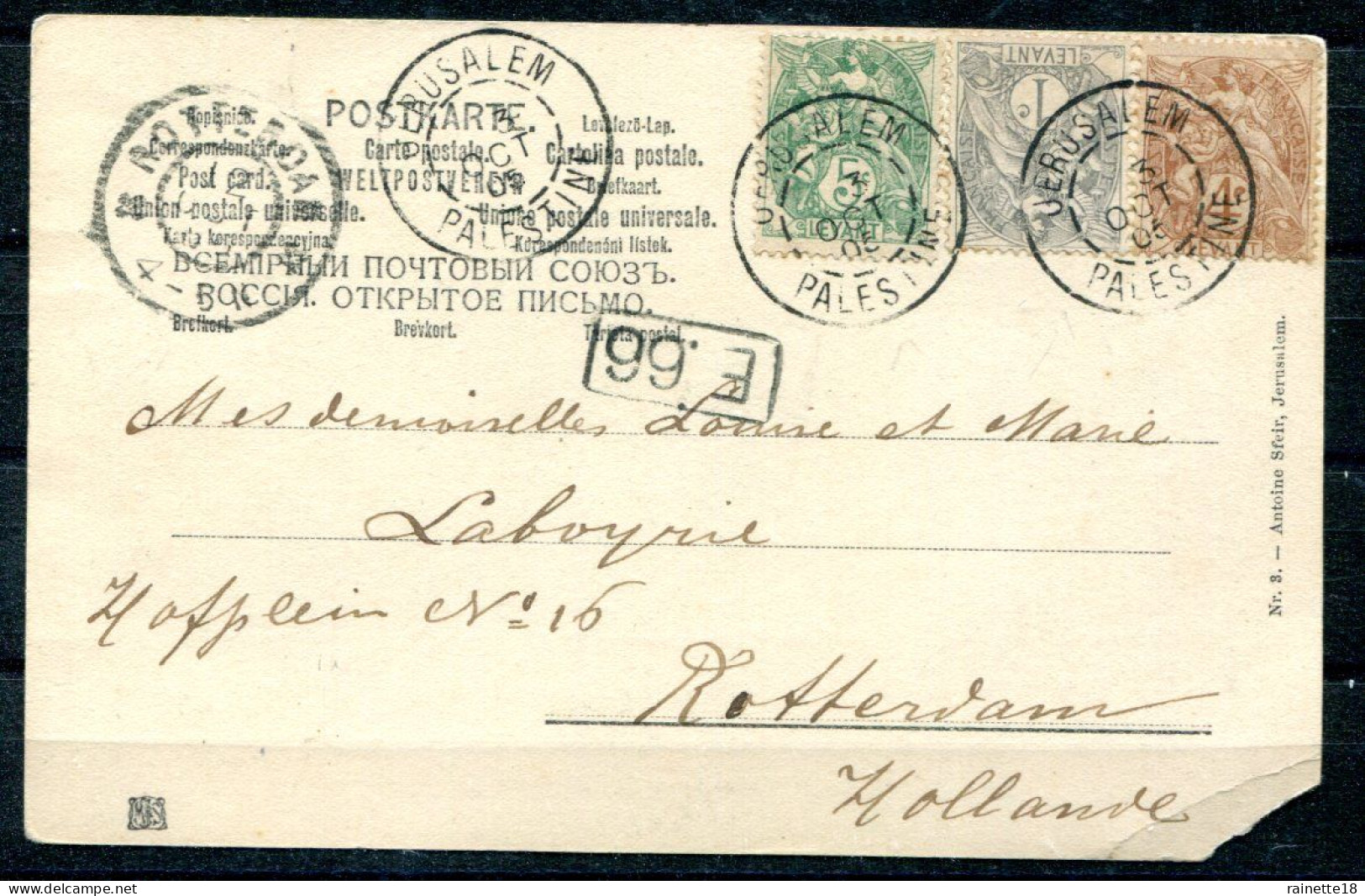 Timbres Du Levant Sur Cpa,  Cachet à Date Jérusalem Palestine Du 3 Octobre 1905 à Destination De Rotterdam. - Lettres & Documents