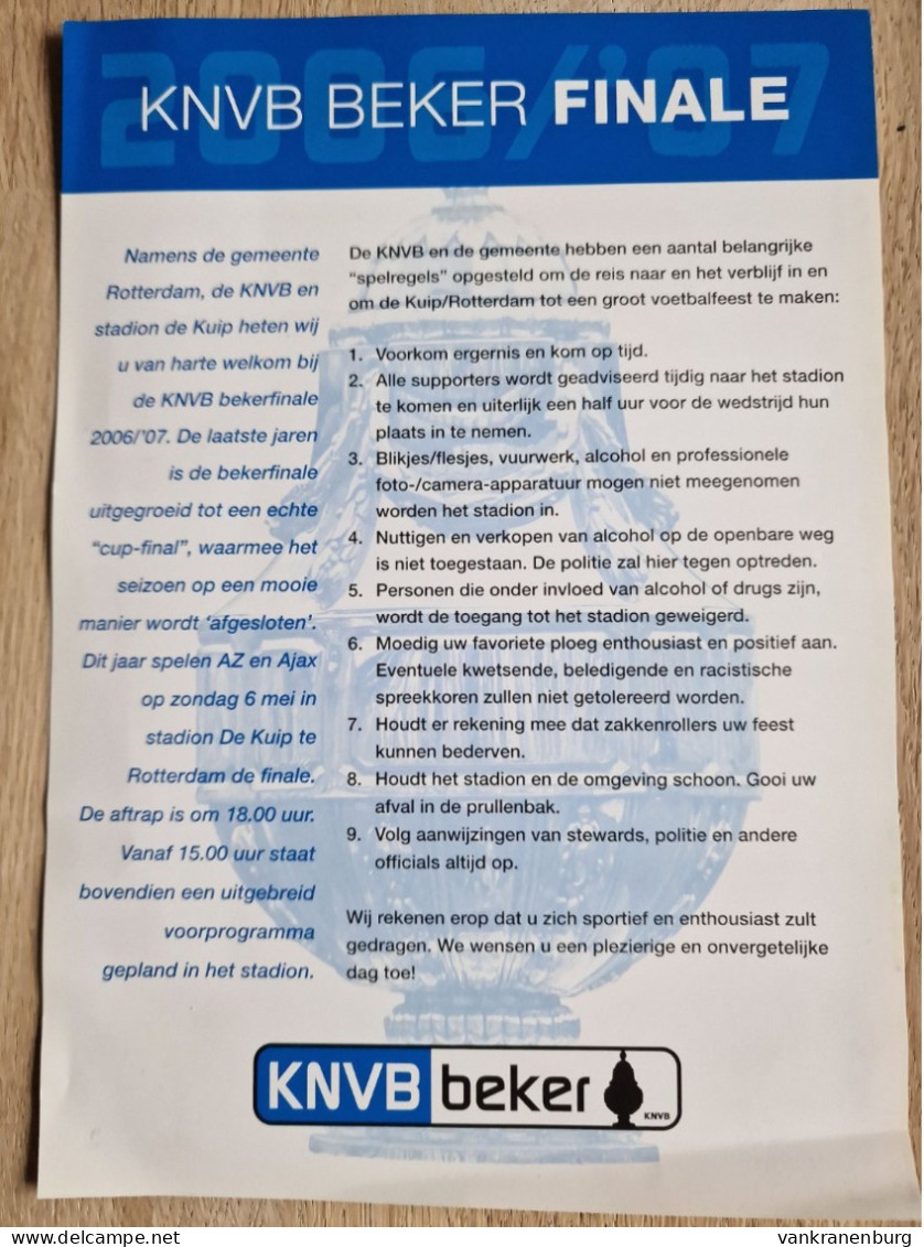 Flyer AZ Alkmaar - Ajax Amsterdam - 6.5.2007 - Dutch Cup Final - Holland - Programm - Football - KNVB Beker Finale - Bücher