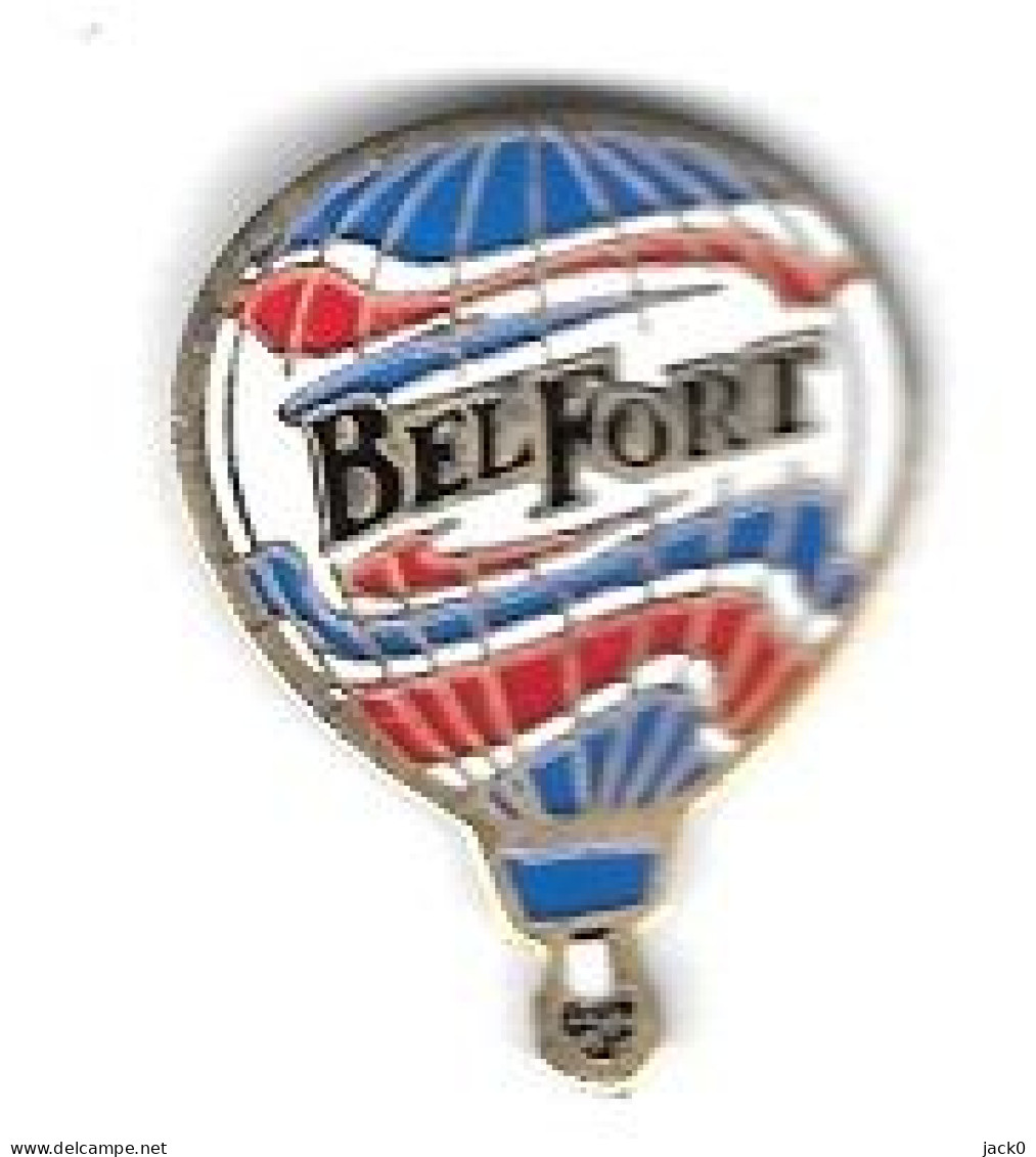 Pin's  Ville, Montgolfière  BELFORT  ( 90 ) - Fesselballons