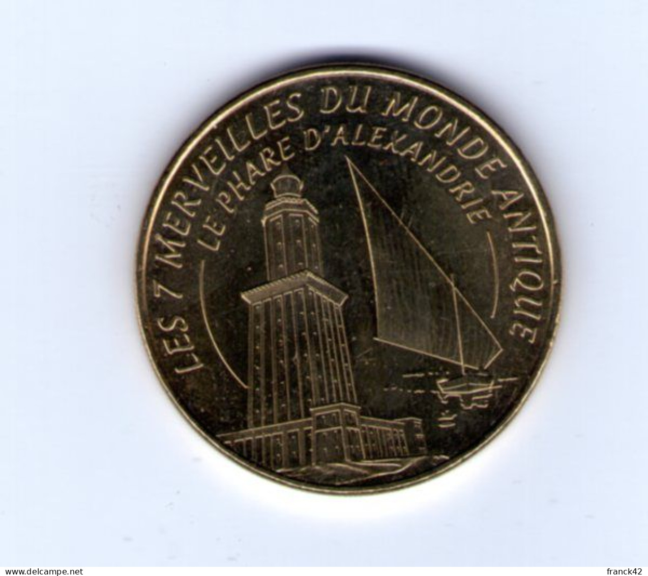Monnaie De Paris. Les 7 Merveilles Du Monde. Le Phare D'alexandrie. 2014 - 2014