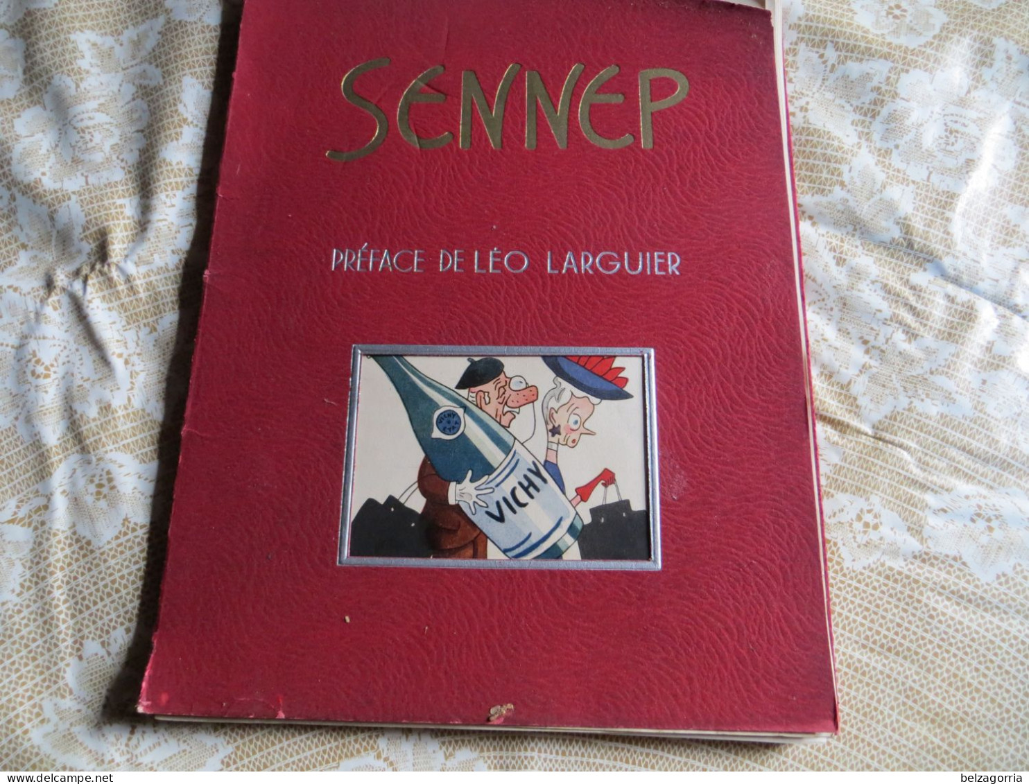 PORTOFOLIOS Du DESSINATEUR SENNEP -  PREFACE DE LEO LARGUIER 24.12.1943 - TOUTES LES PLANCHES SCANNEES - Portfolios