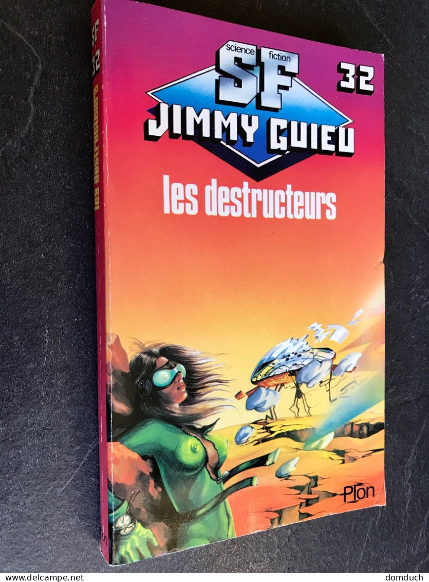 PLON S.F. JIMMY GUIEU N° 32  Les Destructeurs  Plon - 1983 - Plon