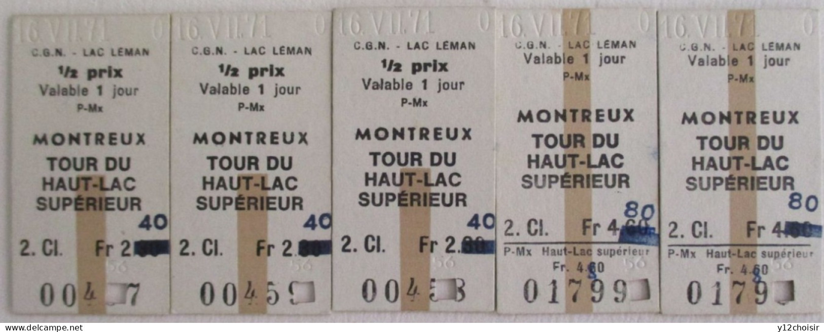 5 TICKETS TICKET 1971 . 1 JOUR LAC LEMAN  MONTREUX TOUR DU LAC SUPERIEUR 2EME CLASSE  HAUTE SAVOIE - Europa