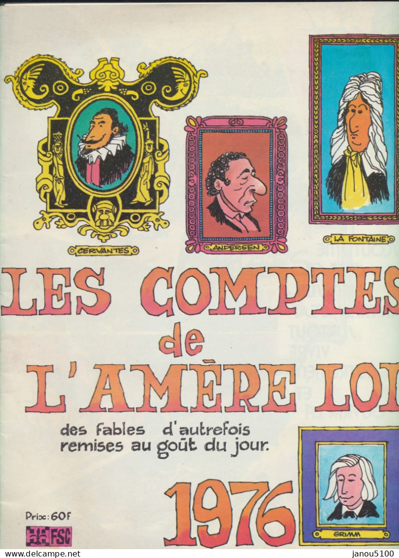 VIEUX  PAPIERS   B.D.  CALENDRIER   " LES COMPTES DE L'AMERE LOI  "   1976. - Grossformat : 1971-80