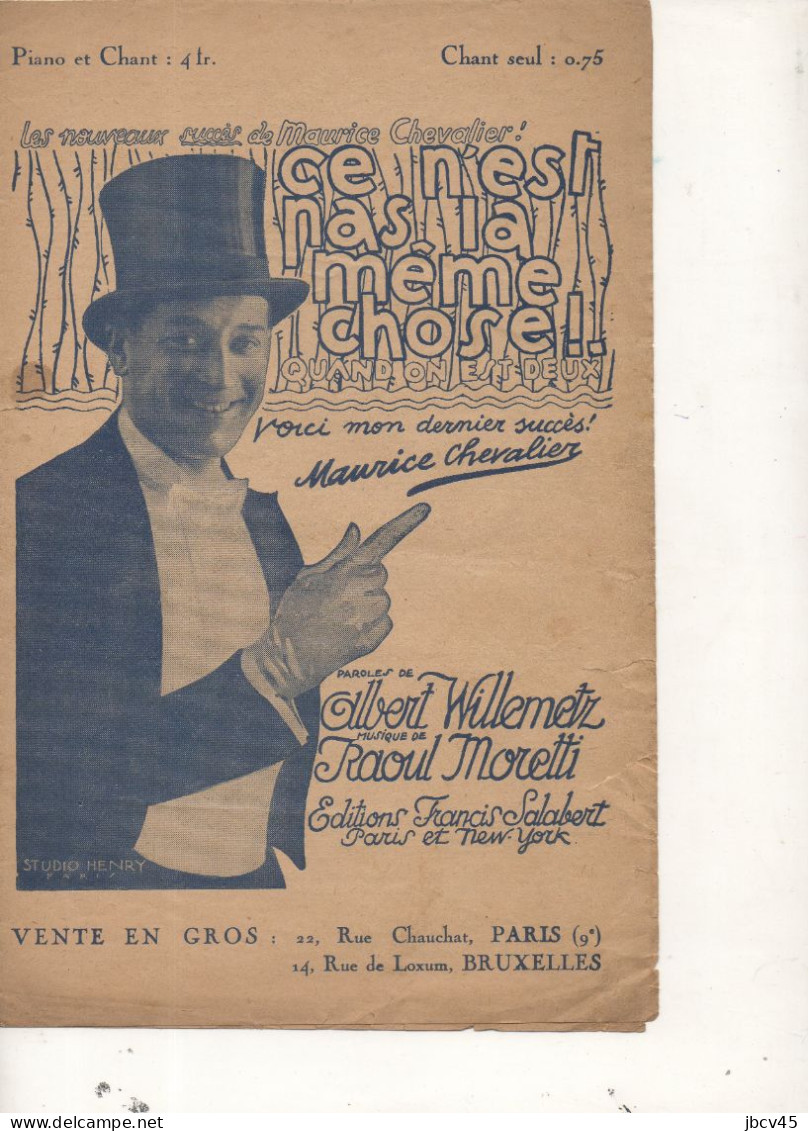 Partition CE N EST PAS LA MEME CHOSE QUAND ON EST DEUX   1921 Edition Salabert - Chansonniers
