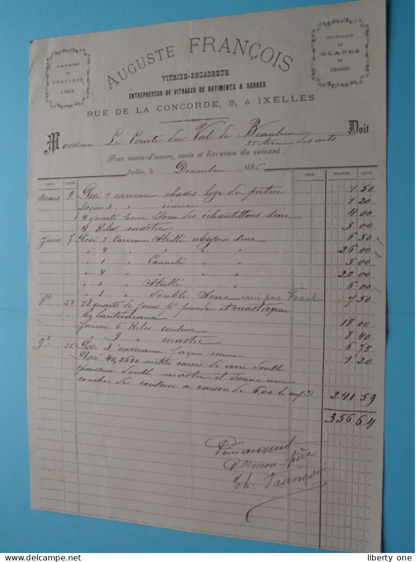 AUGUSTE FRANçOIS Vitrier-Encadreur ( IXELLES ) Belgique ( Voir SCANS ) Facture 1886 > Comte Du Val De Beaulieu ! - 1800 – 1899