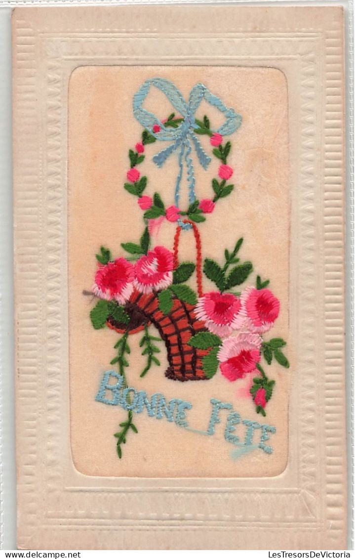 FANTAISIES - Bonne Fête - Carte Brodée - Carte Postale Ancienne - Bestickt