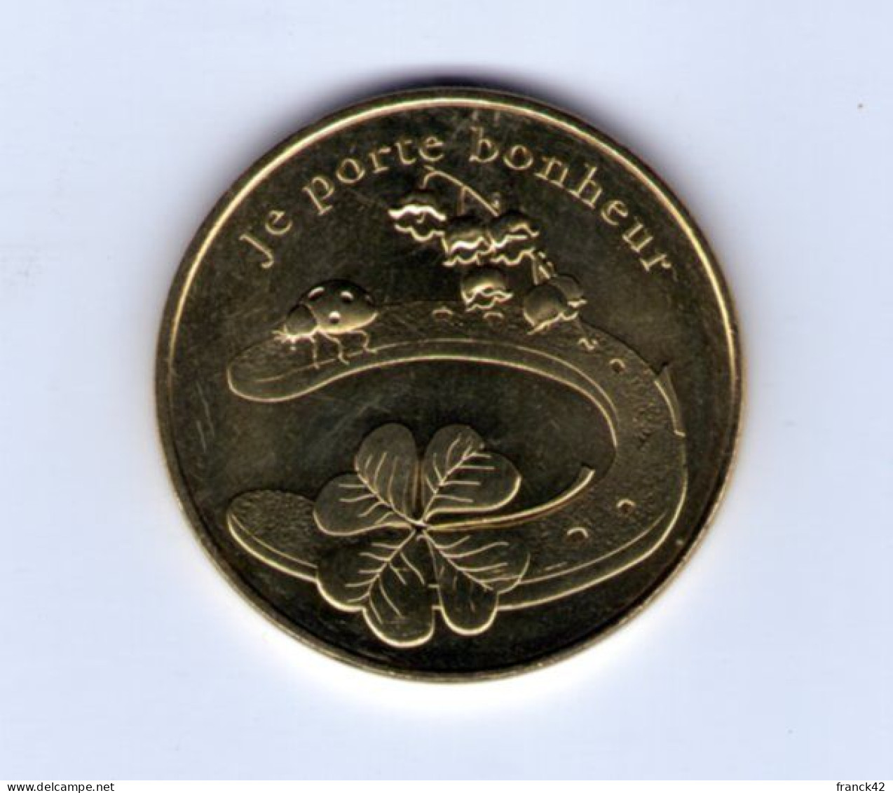 Monnaie De Paris. Je Porte Bonheur. 2015 - 2015