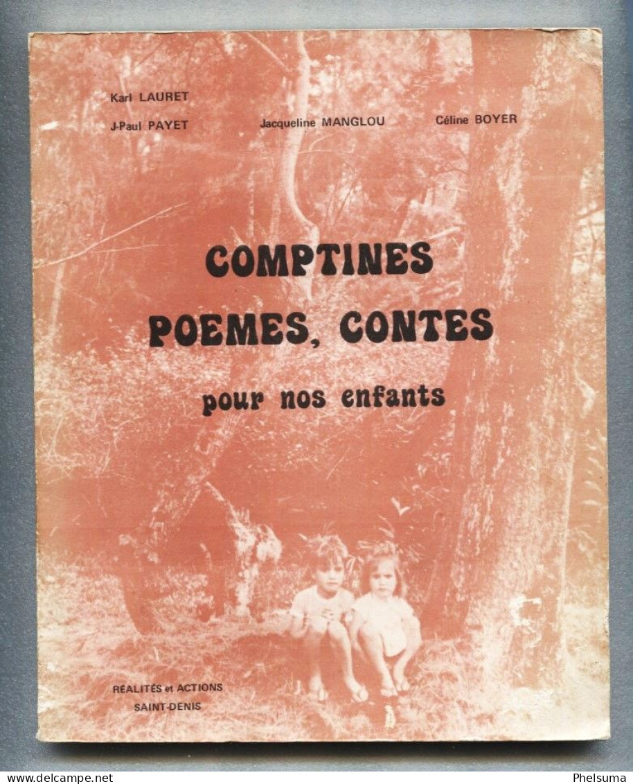 De La REUNION - Comptine Poèmes Et Contes Pour Nos Enfants - Outre-Mer