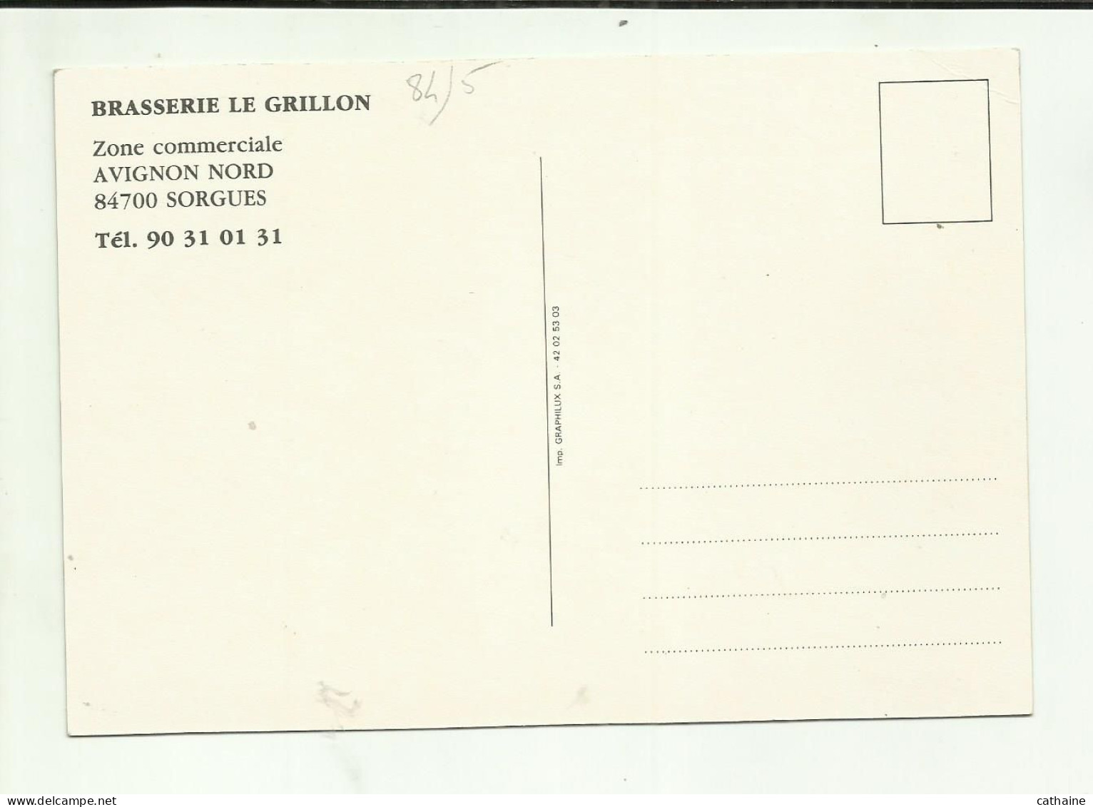 84 . SORGUES . " BRASSERIE LE GRILLON ." DANS LA ZONE COMMERCIALE AVIGNON NORD . MULTIVUE . LE PERSONNEL ET CHEF - Sorgues