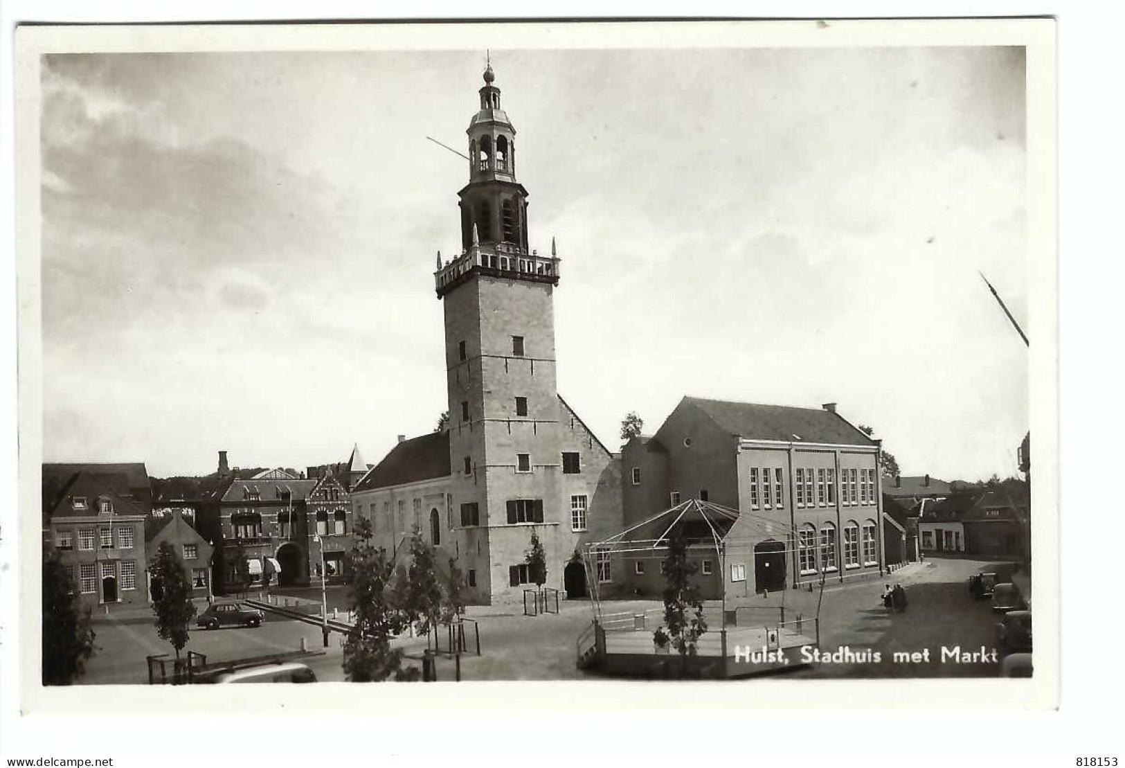 Hulst , Stadhuis Met Markt - Hulst